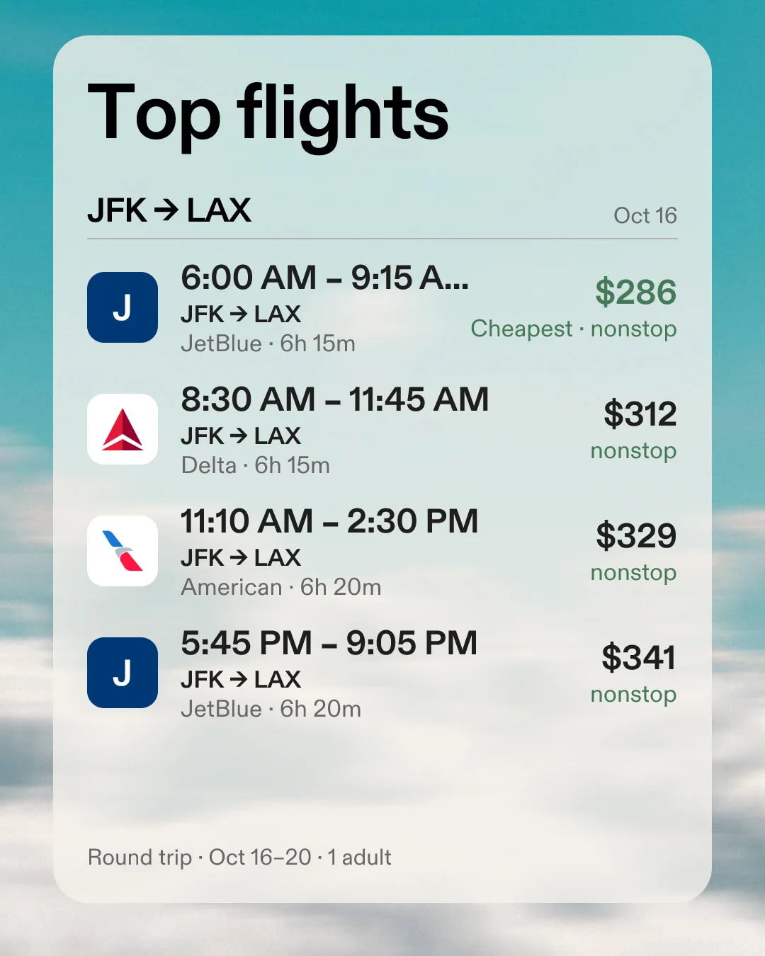 Top flights JFK to LAX on October 16: JetBlue $286, Delta $312, American $329, and JetBlue $341, round trip for one adult